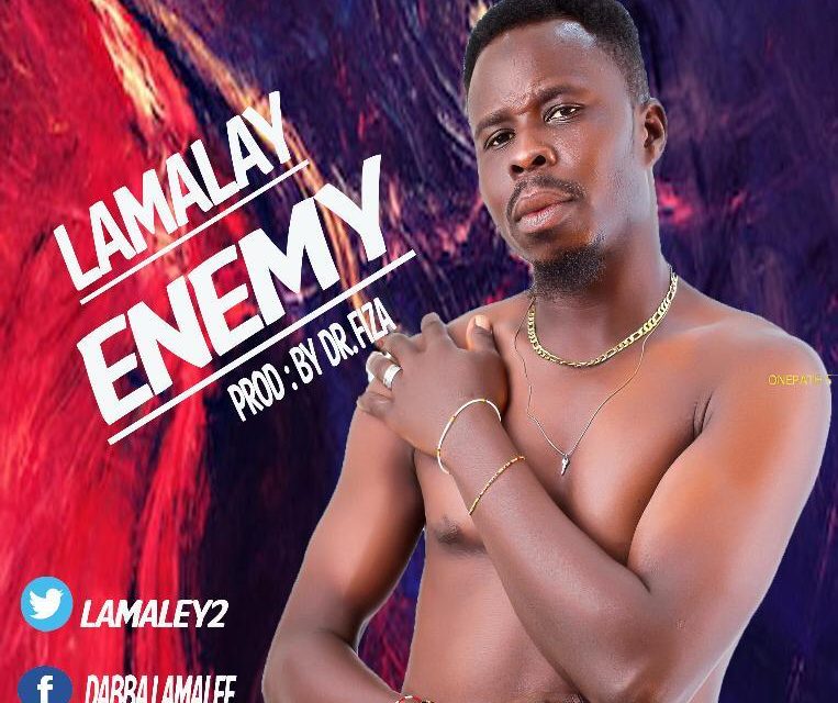 Lamalay – Enemy (Produced By Dr.Fiza)