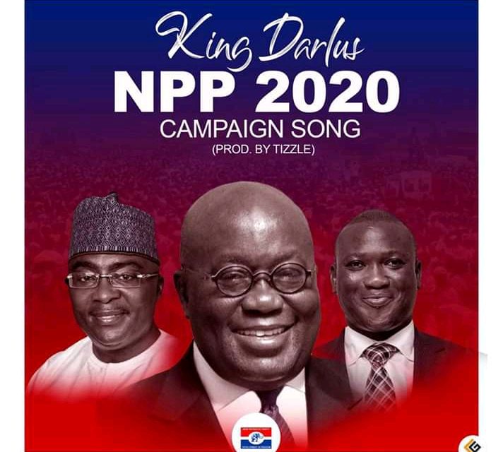 King Darlus – 2020 NPP Campaign Song (Produced By Tizzle)