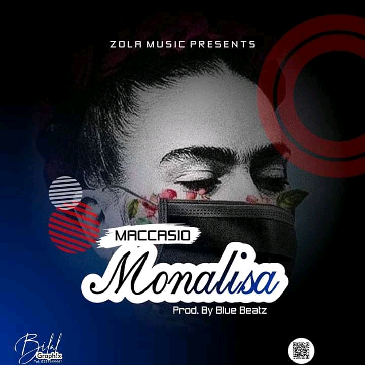 Premiered – Maccasio – Monalisa (Produced By Bluebeat)