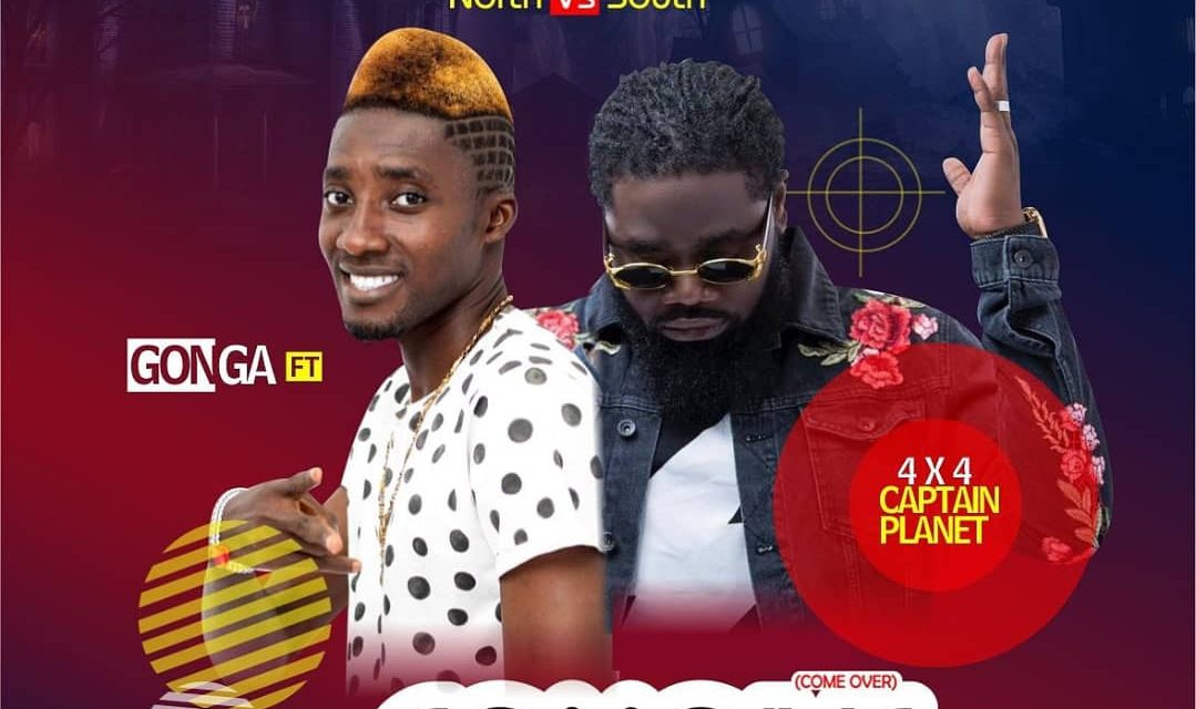 Premiered – Gonga ft Captain Planet – Com’Ve (Produced By Smooky Beatz And Mixed By Tizzle Beatz)