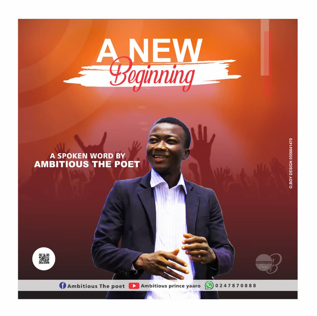 Ambitious The Poet – A New Beginning