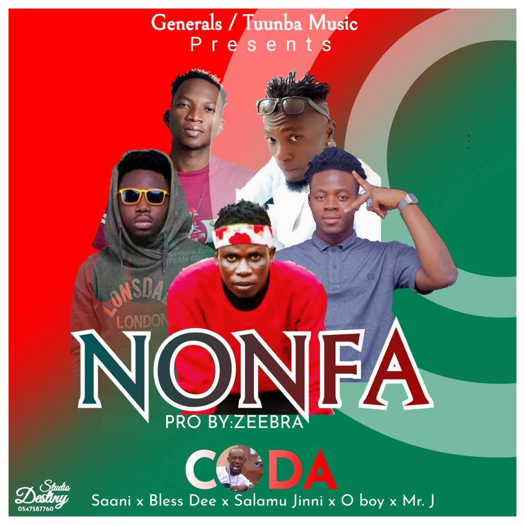 Coda – Nonfa ft Saani, Bless D, Salamu Jinni, Oboy & Mr Jay (Produced By DJ Zeebra)