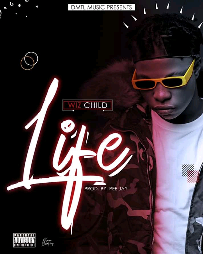 Wiz Child – Life (Produced By PeeJay)