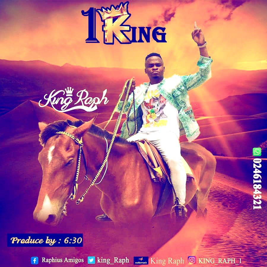 King Raph – 1King (Produced By Six30 Beatz)