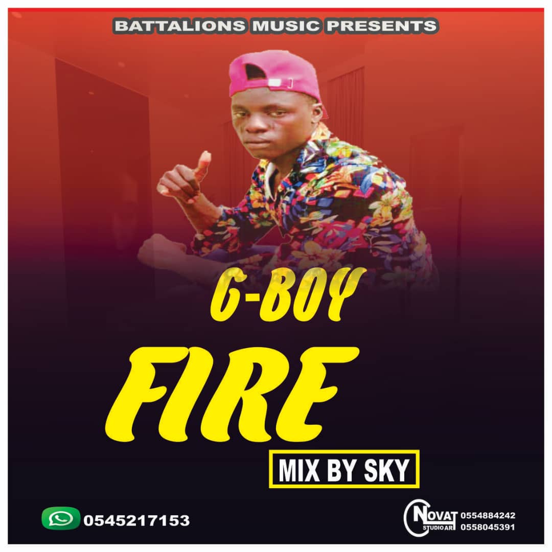 G Boy – Fire (Produced By Sky)