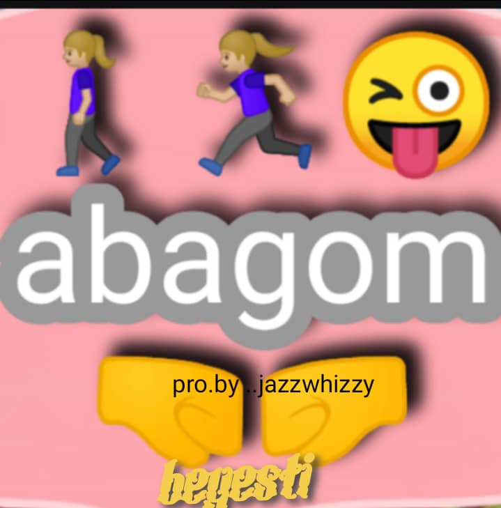Beyesti – Abagom (Produced By Jazz Whizzy)