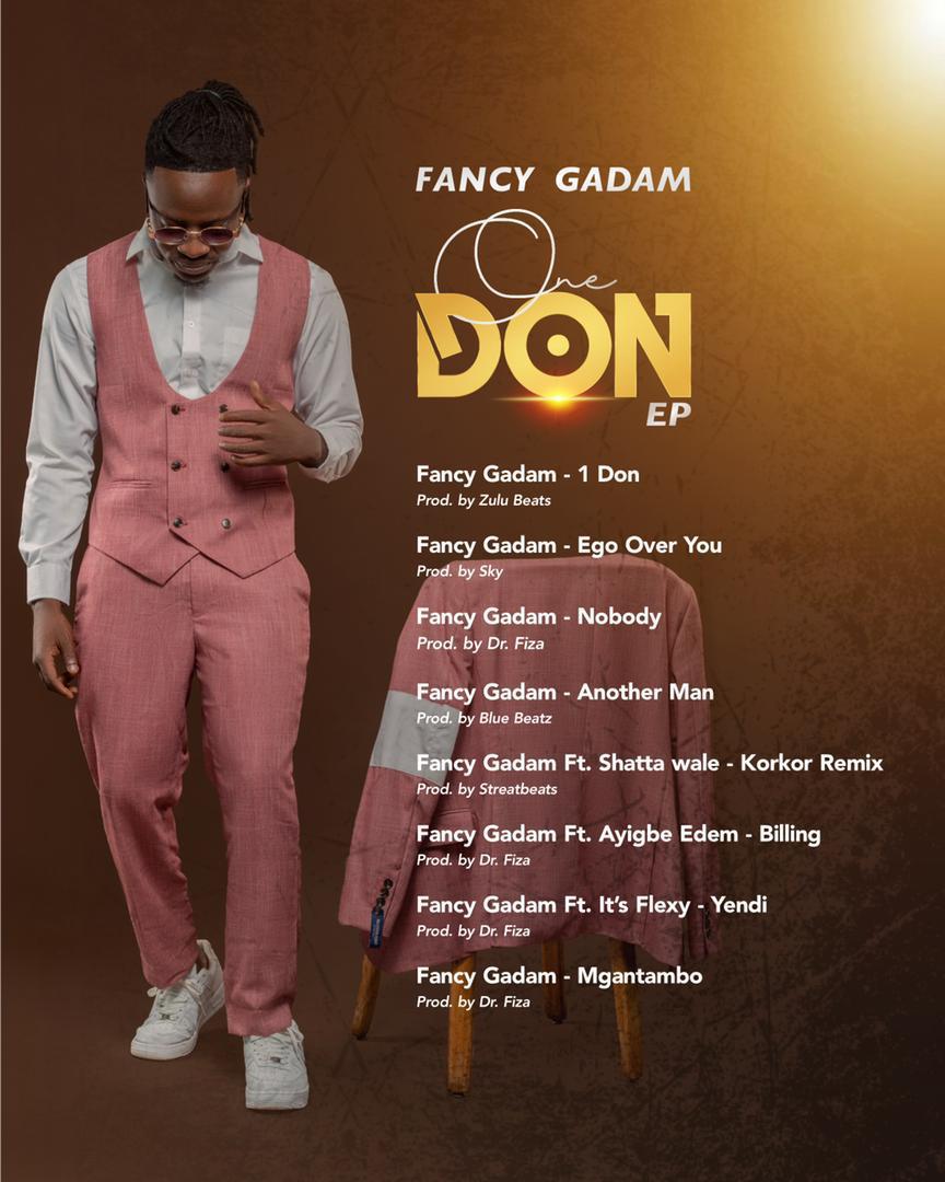 NEWS FLASH!!! Fancy Gadam Unveils Tracklist For His First Ever Career Ep “One Don Ep”