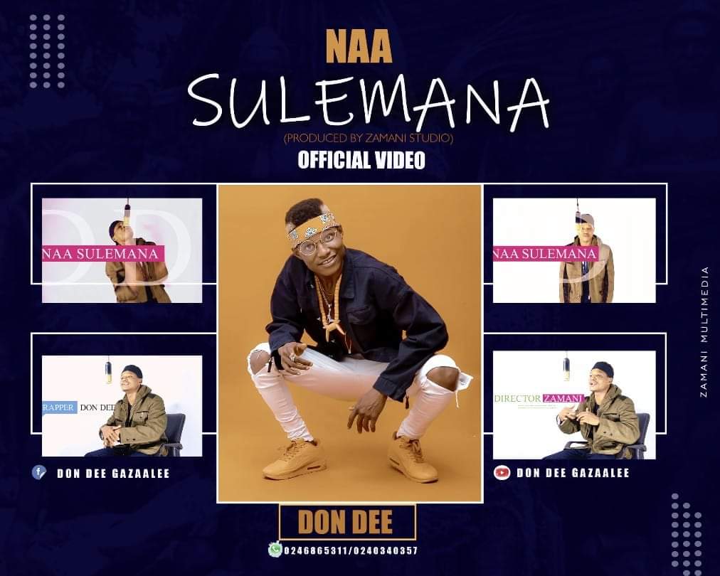 Don Dee – Naa Sulemana (Produced By Zamani Studios)
