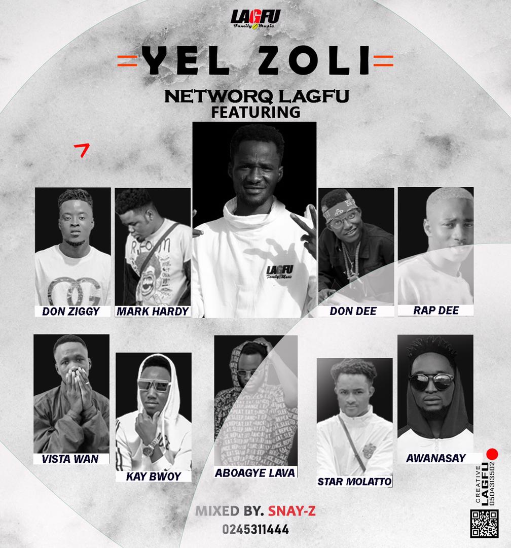 Networq Lagfu ft Yelzoli All Stars ~ Yelzoli (Mixed By Snaye Z)