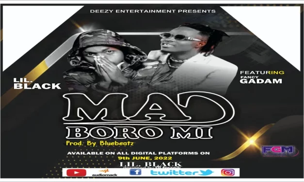 Lil Black ft Fancy Gadam – Man’ Boro Mi (Produced By Bluebeatz)