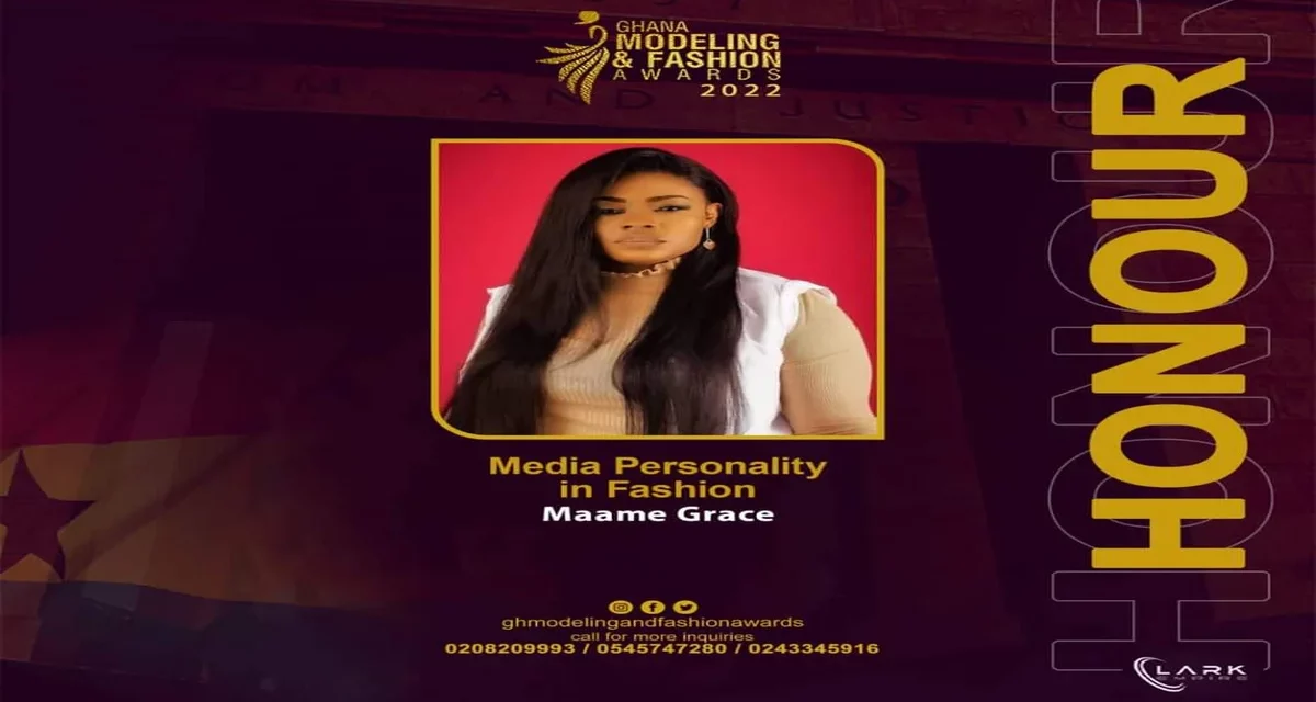 Maame Grace Wins Media Personality Of Fashion Honour At Ghana Models And Fashion Awards 2022