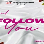 Download MP3: Cypid shares his profound love on a new song off his ‘that boy from Boy album’ dubbed “follow you”