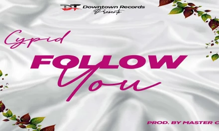 Download MP3: Cypid shares his profound love on a new song off his ‘that boy from Boy album’ dubbed “follow you”