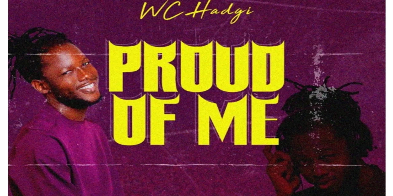 WC Hadgi ~ Proud Of Me (Prod By MadsBeat)