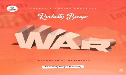 Rockcity Bongo begins the year with a new infectious single “War” | Download