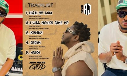 David AJ Unveils Tracklist for His Much Discussed EP, ‘Man no be God’.
