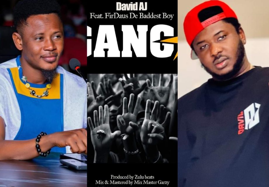 Jamal Bamba praises rap elements in David Aj’s “Gang star” featuring Firdaus De Baddest boy.