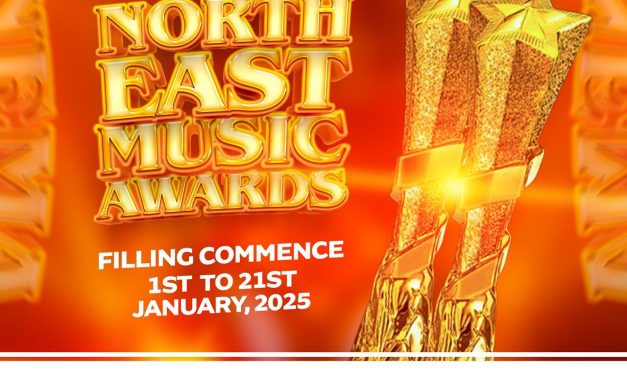 North East Music Awards (NEMA) Opens Nominations for 6th Edition.