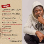 Phrings Icon Unveils Track List Of “From Me To You EP”.