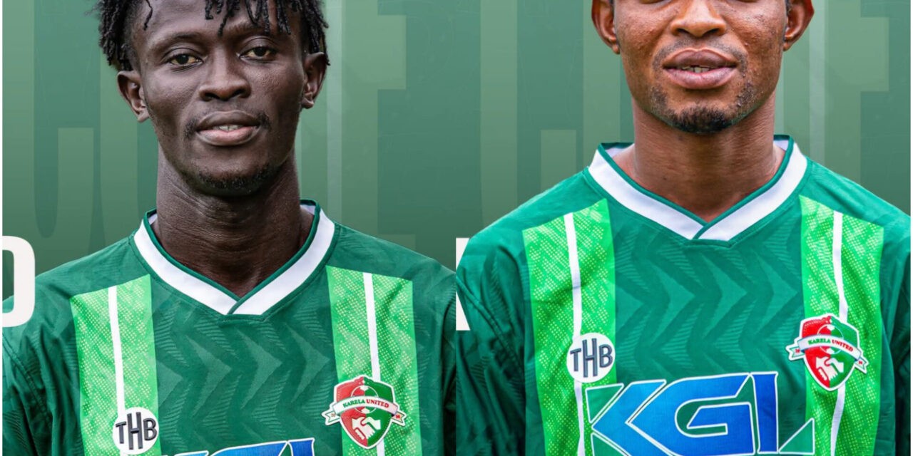 Karela United Strengthen Defence With Two New Signings